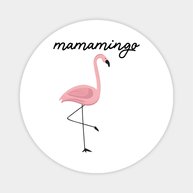 Flamingo Mom Mamamingo Party Mothers Day Gift Magnet by SinBle